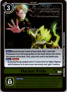 Hacker Pride (Judge Pack 6) [BT17-098 U] [Secret Crisis] Foil