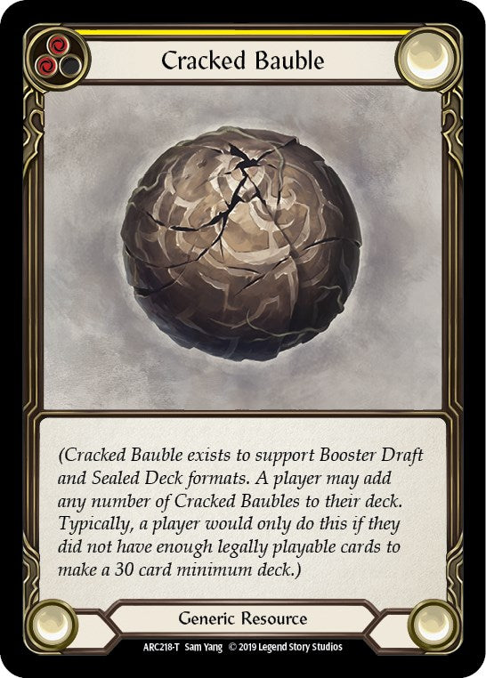 Cracked Bauble [ARC218] [Arcane Rising] Unlimited Edition Normal