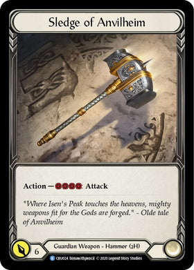 Sledge of Anvilheim [CRU024] [Crucible of War] Unlimited Edition Rainbow Foil