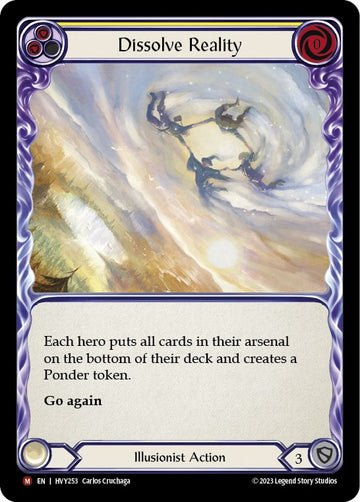 Dissolve Reality [HVY253] (Heavy Hitters) Rainbow Foil