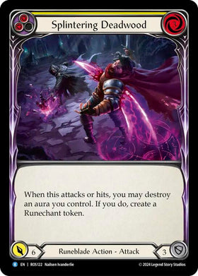 Splintering Deadwood (Yellow) [ROS122] [Rosetta] Rainbow Foil