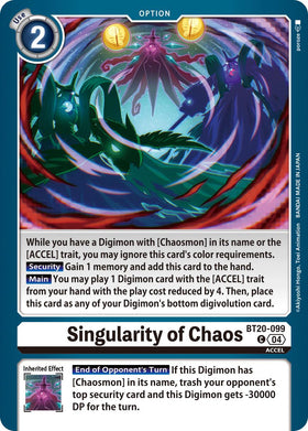 Singularity of Chaos [BT20-099 C] [Release Special Booster 2.5]