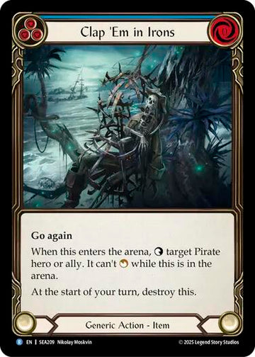 Clap 'Em in Irons [SEA209] [High Seas] Rainbow Foil