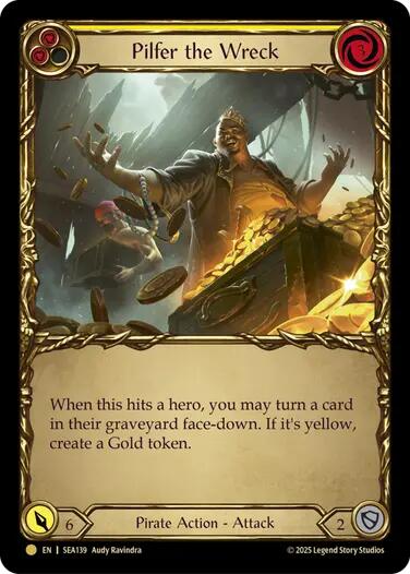 Pilfer the Wreck (Yellow) (Treasure) [SEA139] [High Seas] Cold Foil