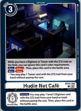 Hudie Net Cafe [BT23-100 C] [Hackers' Slumber]