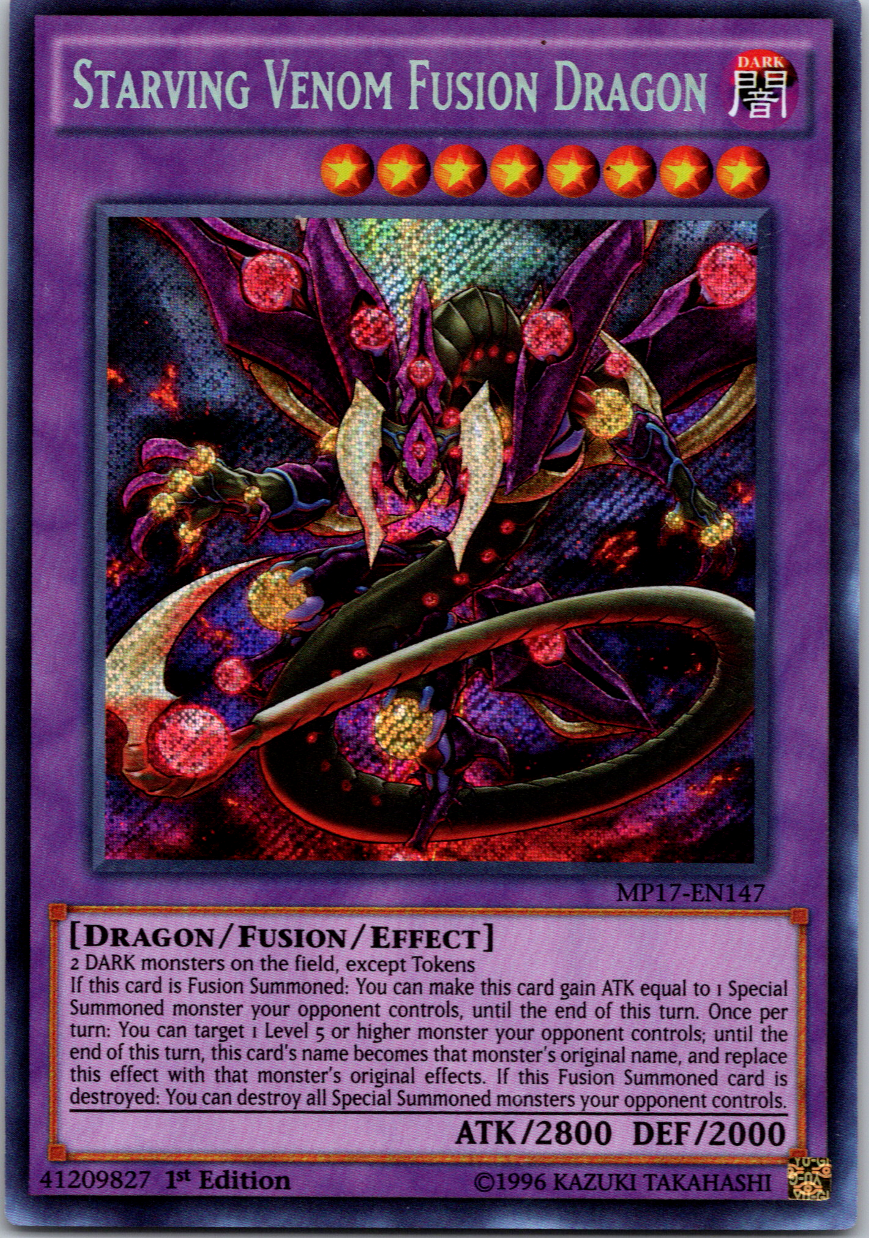 Starving Venom Fusion Dragon [MP17-EN147] Secret Rare