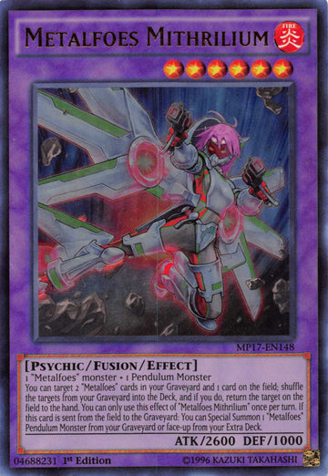 Metalfoes Mithrilium [MP17-EN148] Ultra Rare