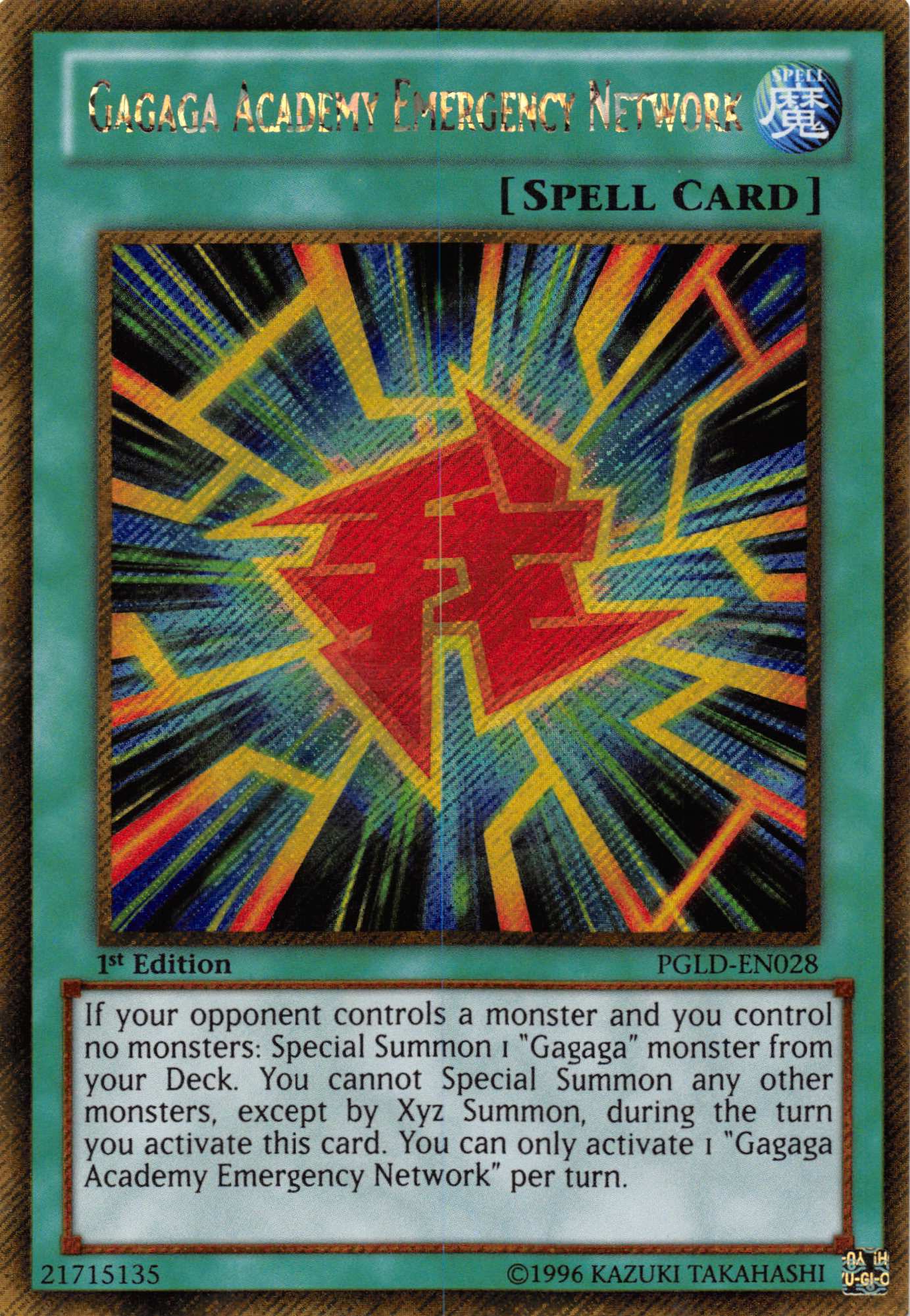 Gagaga Academy Emergency Network [PGLD-EN028] Gold Secret Rare