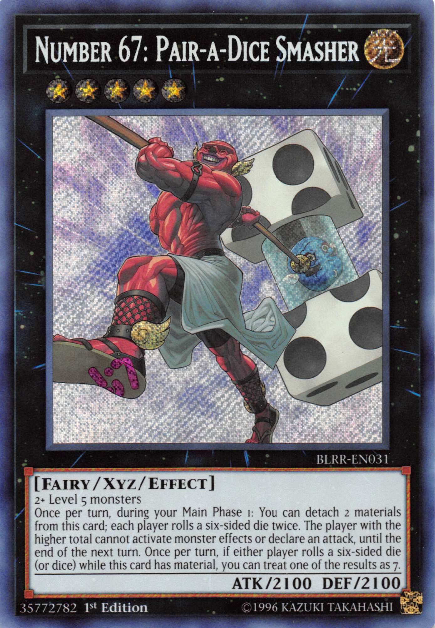 Number 67: Pair-a-Dice Smasher [BLRR-EN031] Secret Rare