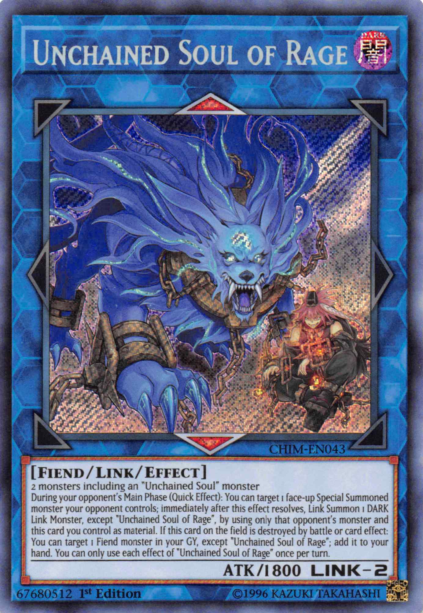 Unchained Soul of Rage [CHIM-EN043] Secret Rare