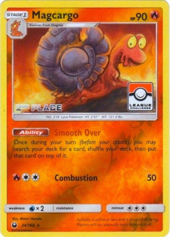 Magcargo (League Challenge) [2nd Place] [024/168] [League & Championship Cards] Reverse Holofoil