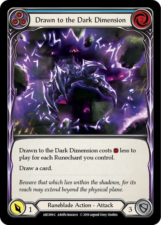 Drawn to the Dark Dimension (Blue) [ARC099] [Arcane Rising] 1st Edition Normal