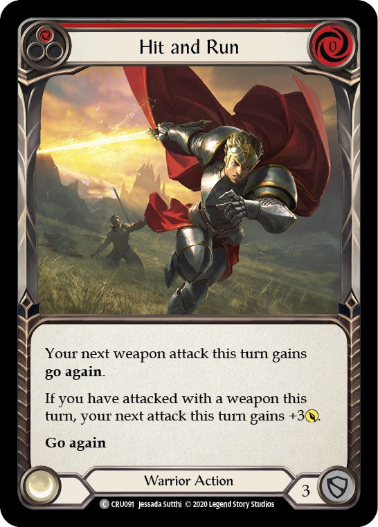 Hit and Run (Red) [CRU091] [Crucible of War] Unlimited Edition Normal