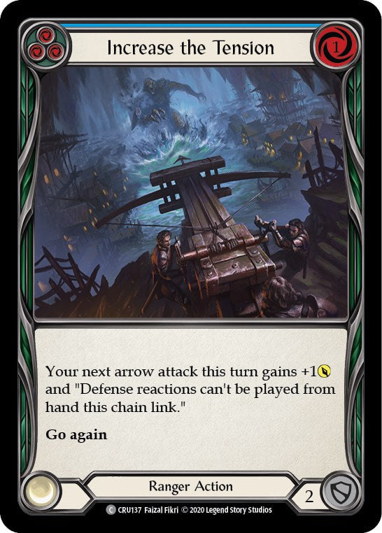 Increase the Tension (Blue) [CRU137] [Crucible of War] Unlimited Edition Normal