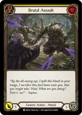 Brutal Assault (Yellow) [CRU193] [Crucible of War] Unlimited Edition Normal