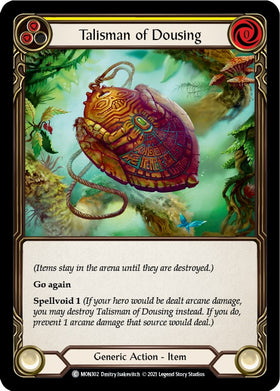 Talisman of Dousing [MON302] [Monarch] Unlimited Edition Rainbow Foil