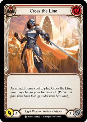 Cross the Line (Red) [MON045] [Monarch] Unlimited Edition Normal