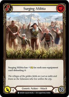 Surging Militia (Yellow) [MON288] [Monarch] Unlimited Edition Normal