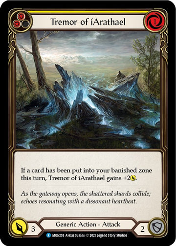 Tremor of iArathael (Yellow) [MON255] [Monarch] Unlimited Edition Normal
