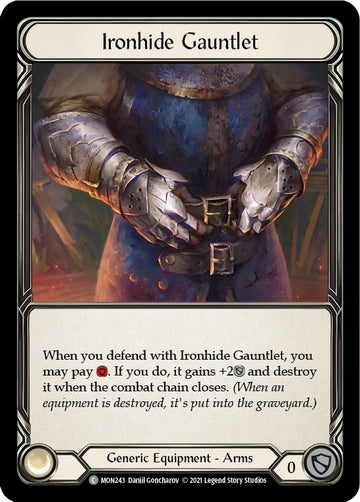 Ironhide Gauntlet [MON243] [Monarch] Unlimited Edition Rainbow Foil