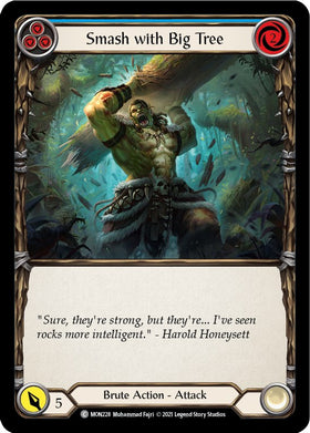 Smash with Big Tree (Blue) [MON228] [Monarch] 1st Edition Rainbow Foil