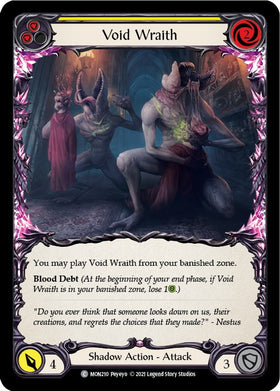 Void Wraith (Yellow) [MON210] [Monarch] Unlimited Edition Normal
