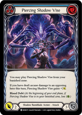Piercing Shadow Vise (Blue) [MON173] [Monarch] Unlimited Edition Rainbow Foil