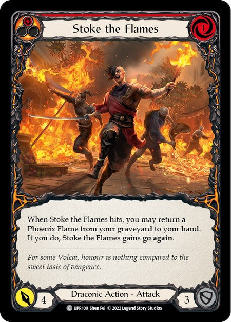 Stoke the Flames [UPR100] [Uprising]
