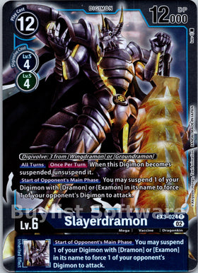 Slayerdramon [EX3-024] [Draconic Roar] Foil