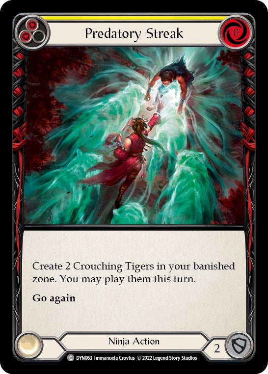 Predatory Streak (Yellow) [DYN063] [Dynasty]