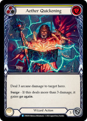 Aether Quickening (Yellow) [DYN198] [Dynasty] Rainbow Foil