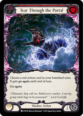 Tear Through the Portal (Red) [DTD190] [Dusk till Dawn]
