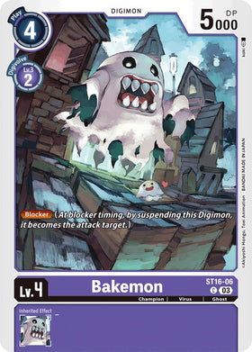 Bakemon [ST16-06] [Starter Deck 16: Wolf of Friendship]