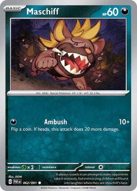 Maschiff [062/091] [Paldean Fates]