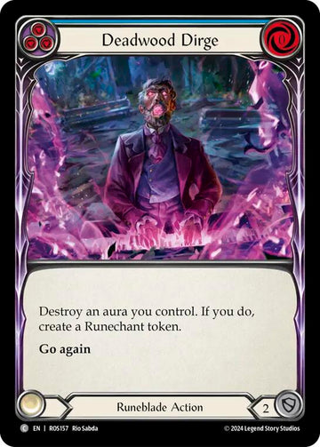 Deadwood Dirge (Blue) [ROS157] [Rosetta] Rainbow Foil