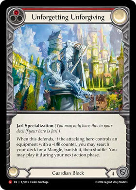 Unforgetting Unforgiving [AJV013] [Armory Deck: Jarl Vetreidi] Rainbow Foil