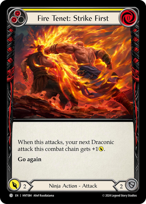 Fire Tenet: Strike First (Yellow) [HNT084] [The Hunted]