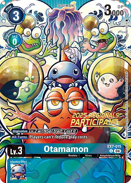 Otamamon (2025 Regionals Participant) [EX7-015] [Digimon LIBERATOR] Foil