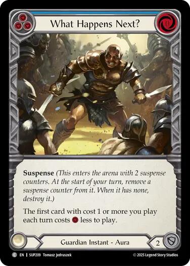 What Happens Next? (Extended Art) [SUP209] [Super Slam] Cold Foil