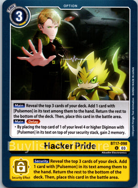 Hacker Pride [BT17-098] [Secret Crisis]