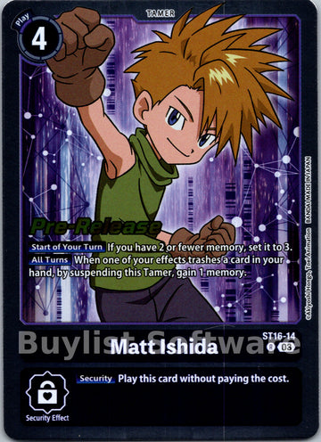 Matt Ishida [ST16-14] [Starter Deck 16: Wolf of Friendship Pre-Release Cards] Foil