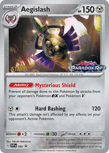 Aegislash (Staff Stamped)