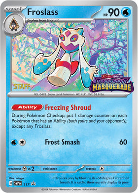 Froslass (Staff Stamped)