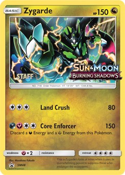 Zygarde (Staff Stamped)
