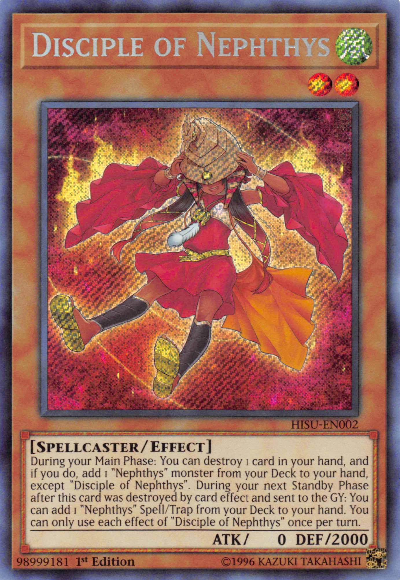 Disciple of Nephthys [HISU-EN002] Secret Rare