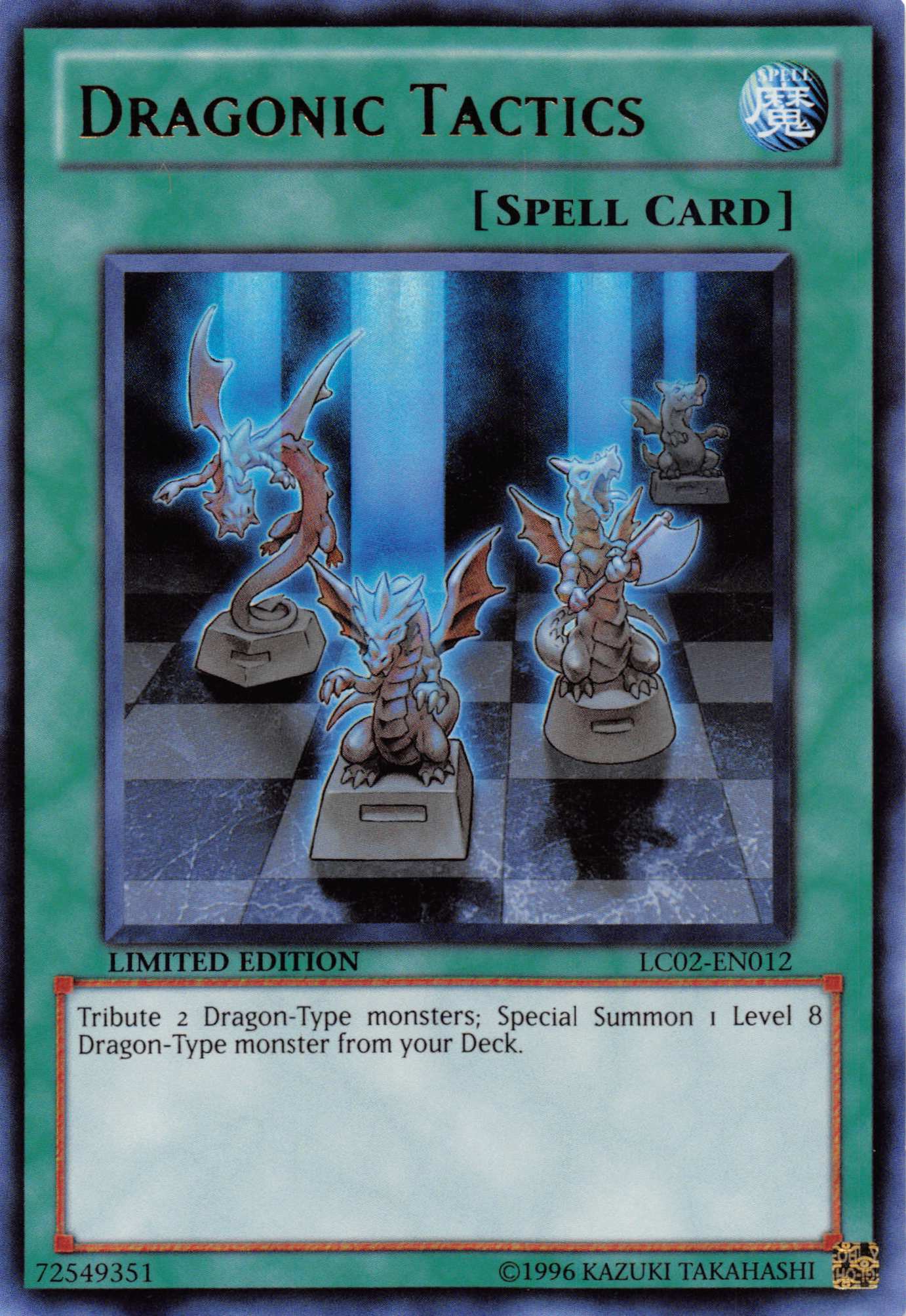 Dragonic Tactics [LC02-EN012] Ultra Rare