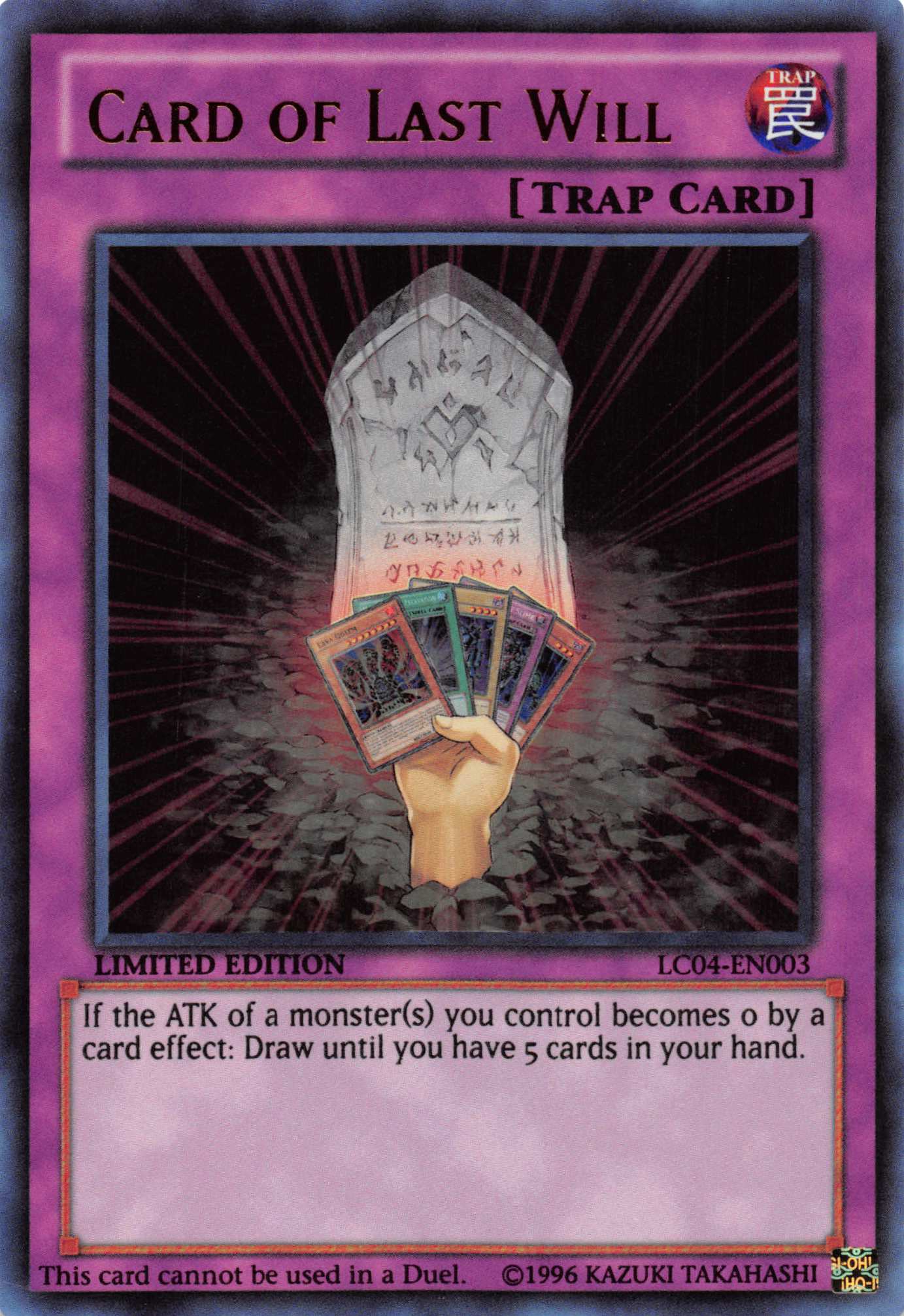 Card of Last Will [LC04-EN003] Ultra Rare