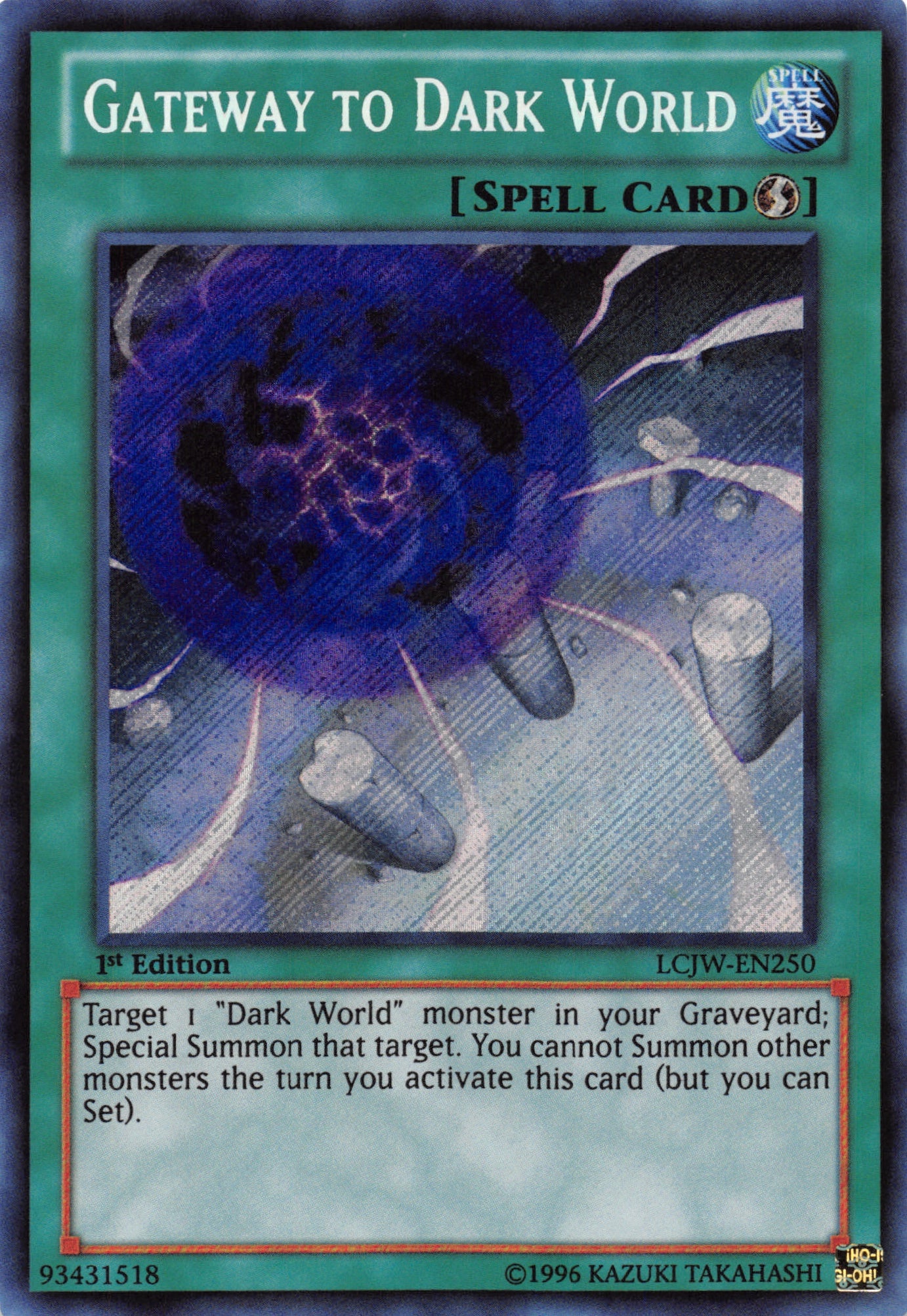 Gateway to Dark World [LCJW-EN250] Secret Rare