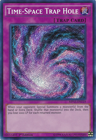 Time-Space Trap Hole [MP15-EN119] Secret Rare - Duel Kingdom