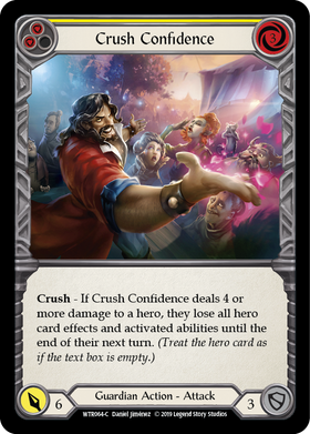 Crush Confidence (Yellow) [WTR064-C] Alpha Print Rainbow Foil - Duel Kingdom